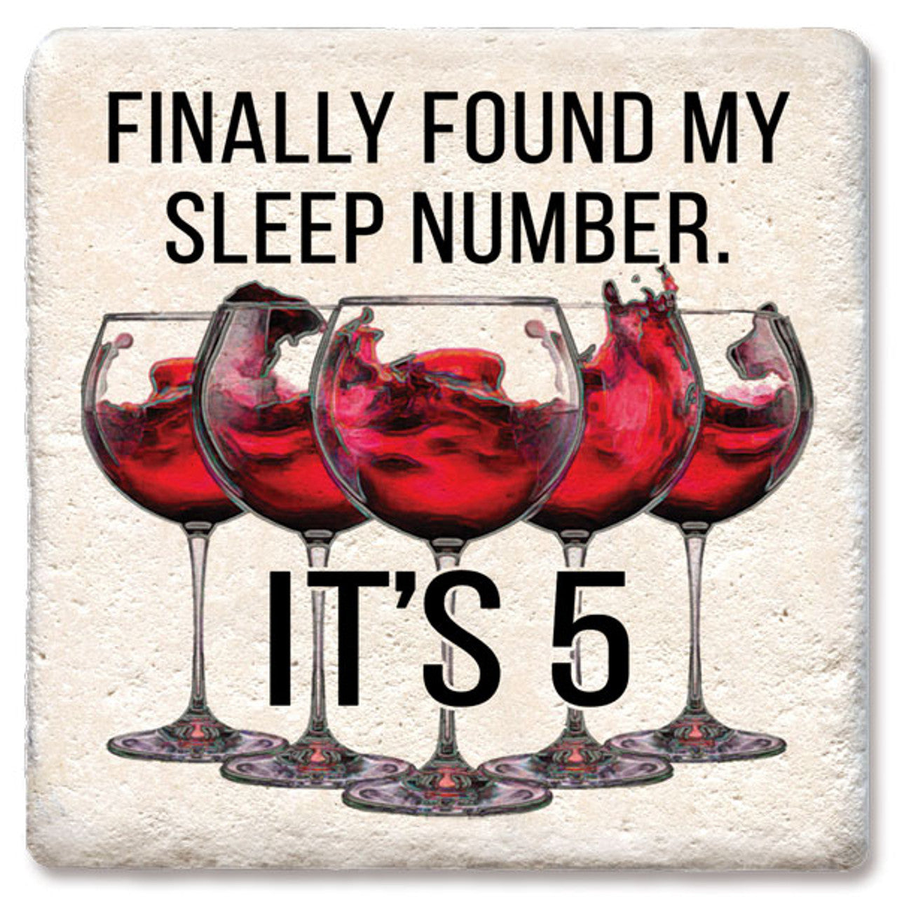 Drink Coaster - Finally Found My Sleep Number