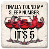 Thumbnail for Drink Coaster - Finally Found My Sleep Number