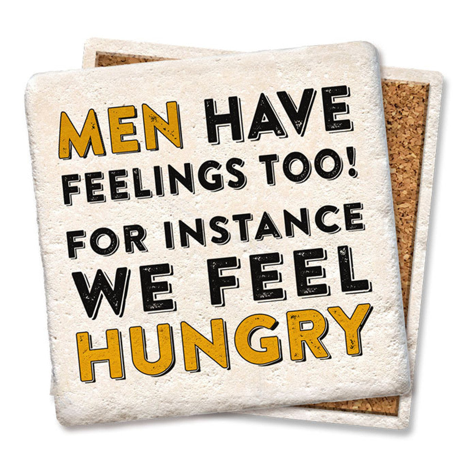 Men Have Feelings Too Coaster